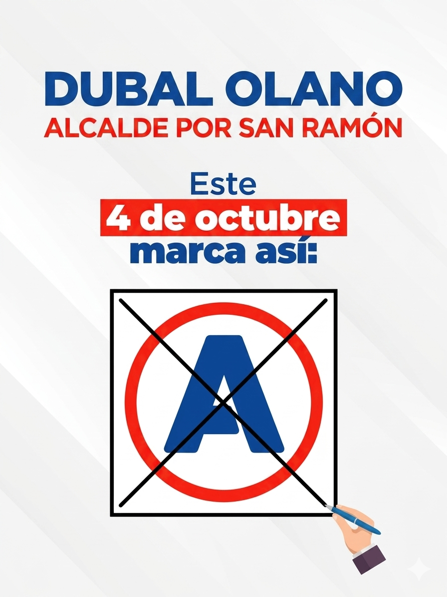 Este 4 de octubre marca así: DUBAL OLANO, Alcalde por San Ramón · APP